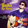 About Baisa Ro Roop Song